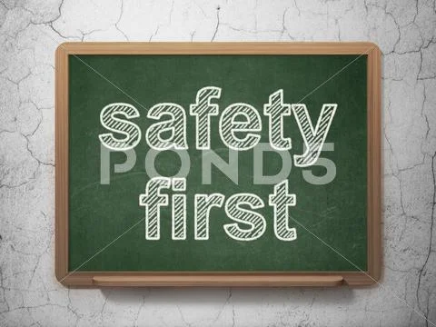 Privacy Concept: Safety First On Chalkboard Background