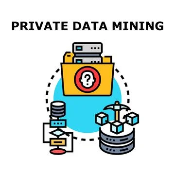 Private data mining process extracting confidential information Stock Illustration