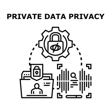 Private data privacy concept protecting personal information Stock Illustration