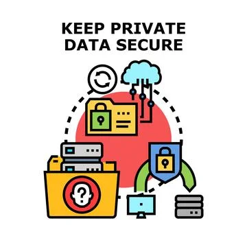 Private data secure concept protecting digital information Stock Illustration