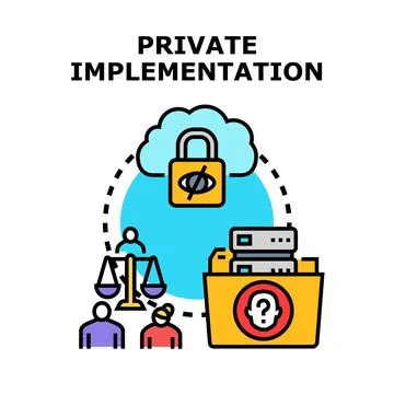Private implementation concept ensuring data privacy and security Stock Illustration