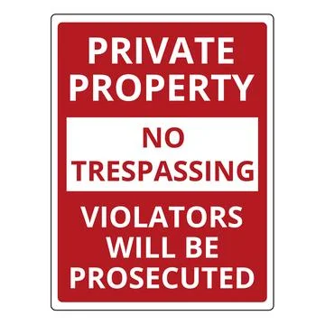 Private property no trespassing violators will be prosecuted sign Stock Illustration
