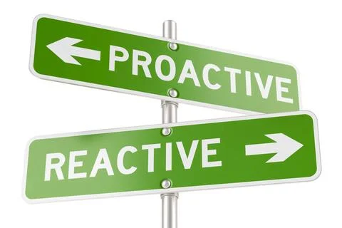 Proactive or Reactive. Opposite traffic sign, 3D rendering Proactive or Re... Stock Photos