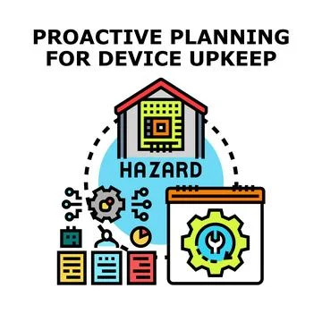 Proactive planning for device upkeep and hazard prevention Stock Illustration