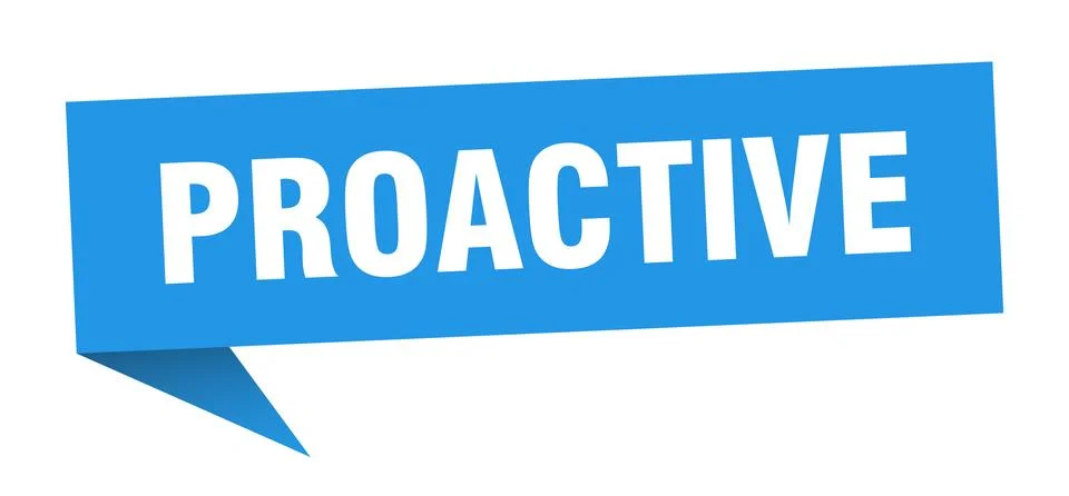 Proactive speech bubble. proactive ribbon sign. proactive banner Stock Illustration
