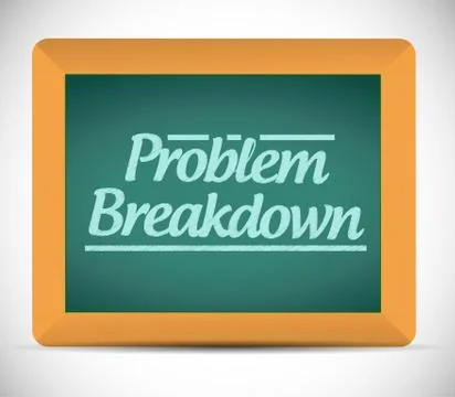 Problem breakdown message on a chalkboard. 库存插图