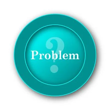  Problem icon. Internet button on white background. Stock Illustration