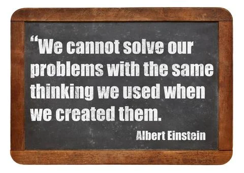  problem solving concept We cannot solve our problems with the same thinki... Stock Photos