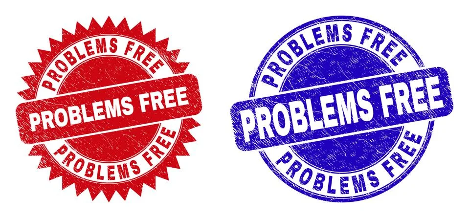 PROBLEMS FREE Round and Rosette Seals with Grunged Surface Illustration