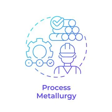 Process metallurgy blue gradient concept icon Stock Illustration