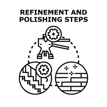 Process of refinement and polishing steps Stock Illustration