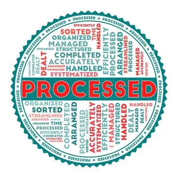 PROCESSED word image. Processed concept with word clouds and round text. Ni.. Stock Illustration