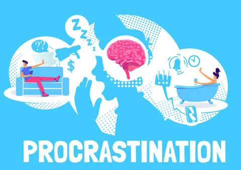 Procrastination poster flat vector template Stock Illustration