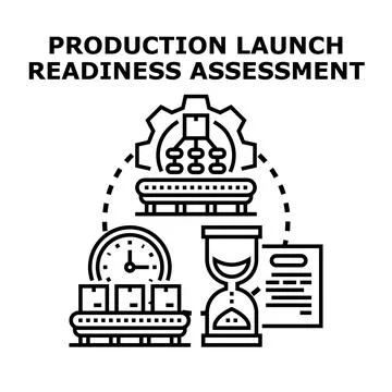 Production launch readiness assessment planning manufacturing process Stock Illustration
