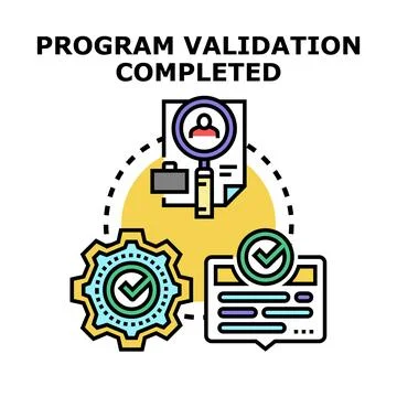 Program validation completed, success, and quality checking system Stock Illustration