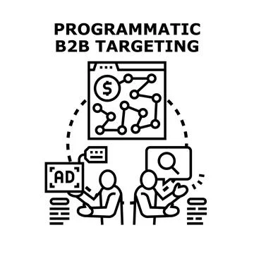 Programmatic b2b targeting digital marketing concept Stock Illustration