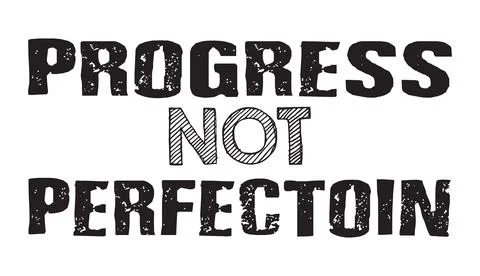 Progress not perfection typography t-shirt design, tee print, t-shirt design Stock Illustration