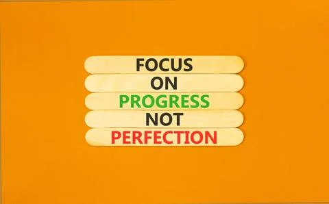 Progress or perfection words symbol. Concept words Focus on progress not pe.. 写真素材