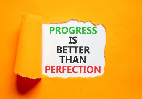 Progress or perfection words symbol. Concept words Progress is better than .. Stockfoto's