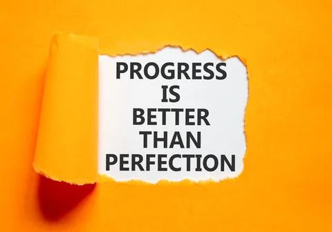 Progress or perfection words symbol. Concept words Progress is better than .. 写真素材