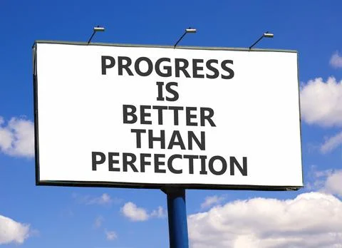 Progress or perfection words symbol. Concept words Progress is better than .. Stock Photos