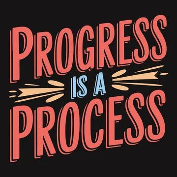 Progress is a process; take one step at a time to succeed. Stock Illustration
