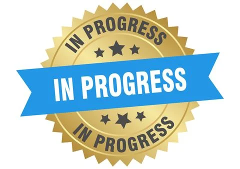 In progress. in progress round blue and gold label isolated on transparent .. Stock Illustration