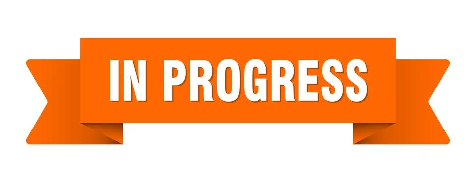 In progress ribbon isolated on transparent background. in progress ribbon Stock Illustration