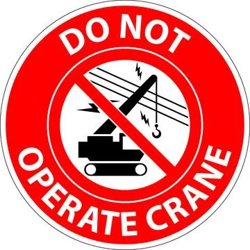 Prohibition Sign Do Not Operate Crane Overhead Power Lines Symbol Stock Illustration