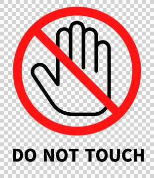Prohibition sign of ”Do not touch" Stock Illustration