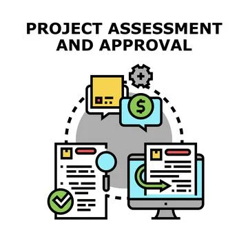 Project assessment and approval process management concept Stock Illustration