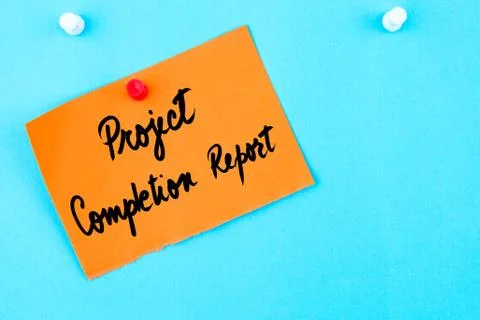 Project Completion Report written on orange paper note Stock Photos