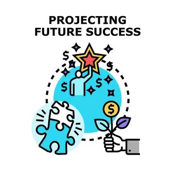 Projecting future success, growth, and opportunity vision Stock Illustration