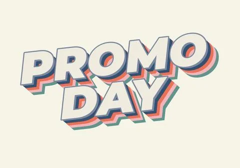 Promo day. Text effect in 3D style with good colors Stock Illustration