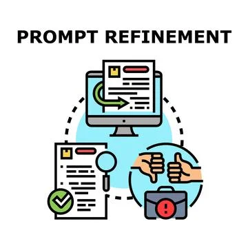 Prompt refinement process optimizing artificial intelligence output Stock Illustration