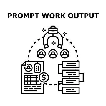 Prompt work output generating successful business results Stock Illustration