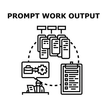 Prompt work output process generating reports and tasks documentation Stock Illustration