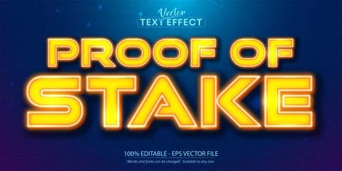 Proof of stake text, neon style editable text effecrt Stock Illustration