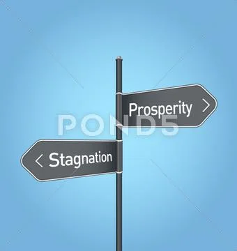 Prosperity vs stagnation choice road sign on blue background: Royalty ...