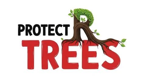 Protect trees message. Large red letters spelling 'TREES' with a living tre.. Stock Illustration