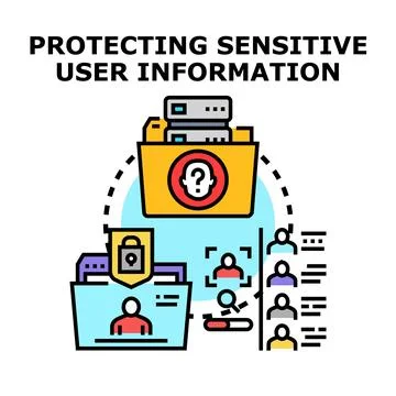 Protecting sensitive user information data privacy Stock Illustration