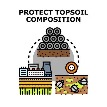 Protecting topsoil composition safeguarding soil ecology environment Stock Illustration