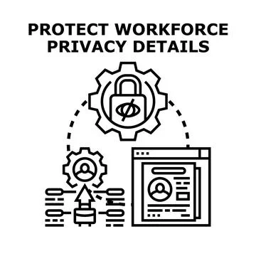 Protecting workforce privacy details in digital employment Stock Illustration