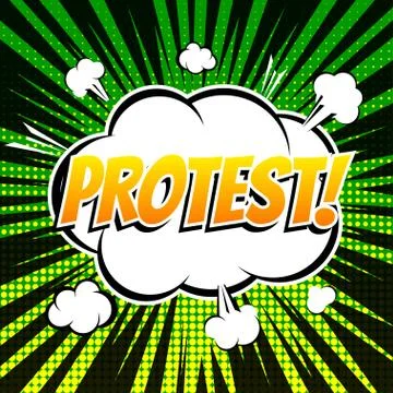 Protest comic book bubble text retro style Stock Illustration