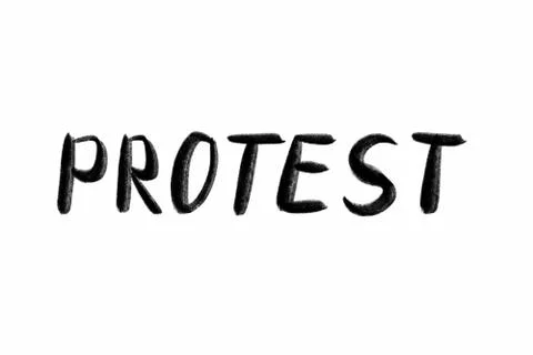 PROTEST Hand written text - lettering isolated on white. Coronovirus COVID 19 Stock Illustration