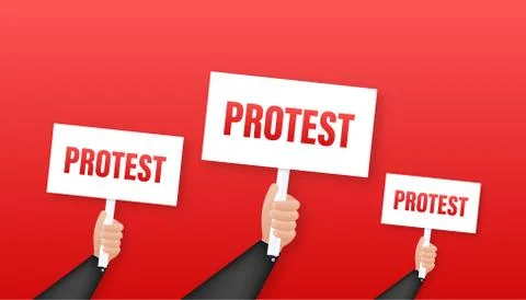 Protesters hands holding protest signs. Vector stock illustration. Stock Illustration