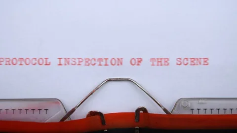 Protocol inspection of the scene - phrase printed on an old typewriter Stock Footage 128400577