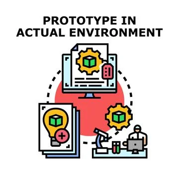 Prototype development process in actual environment concept Stock Illustration