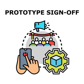 Prototype sign off process presenting new product development Stock Illustration