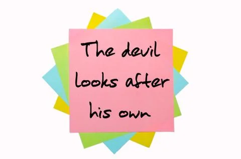 Proverb " the devil looks after his own " written on bunch of sticky notes 스톡 일러스트